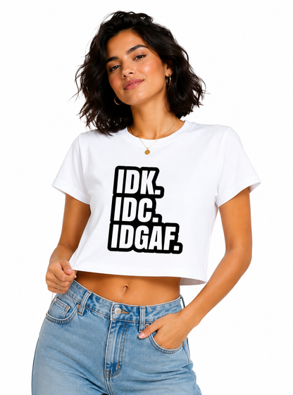 IDK : Women Fitted T-Shirts
